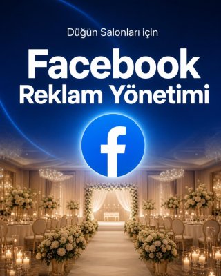 Düğün Salonu Facebook Reklam