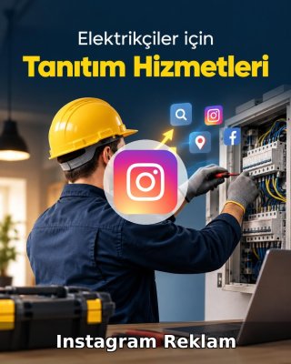 Elektrikçi Instagram Reklam Yönetimi
