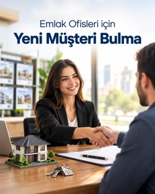 Emlak Ofisi Yeni Müşteri Bulma