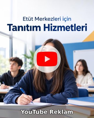 Etüt Merkezi YouTube Reklam Yönetimi