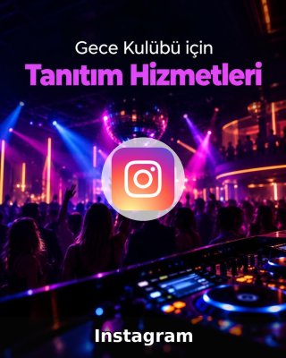 Gece Kulübü Instagram Yönetimi