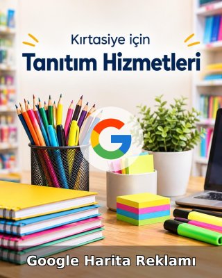 Kırtasiye Google Harita Reklamı