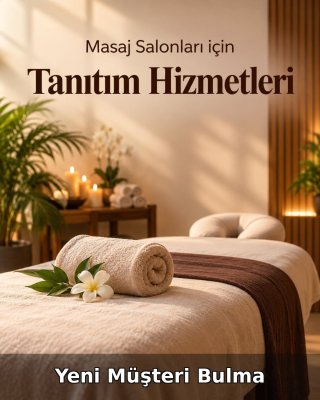 Masaj Salonu Yeni Müşteri Bulma