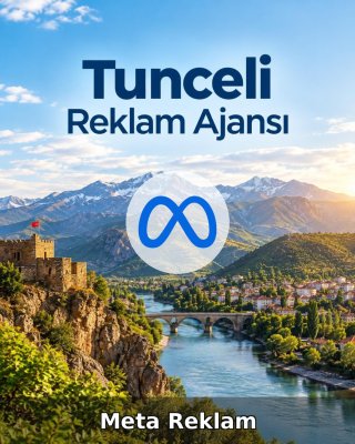 Tunceli Meta Reklam Ajansı