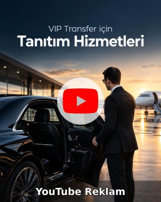 VIP Transfer YouTube Reklam Yönetimi