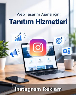 Web Tasarım Ajansı Instagram Reklam Yönetimi